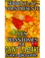 The Ghosts of St-Lazare: The Revenant sauce